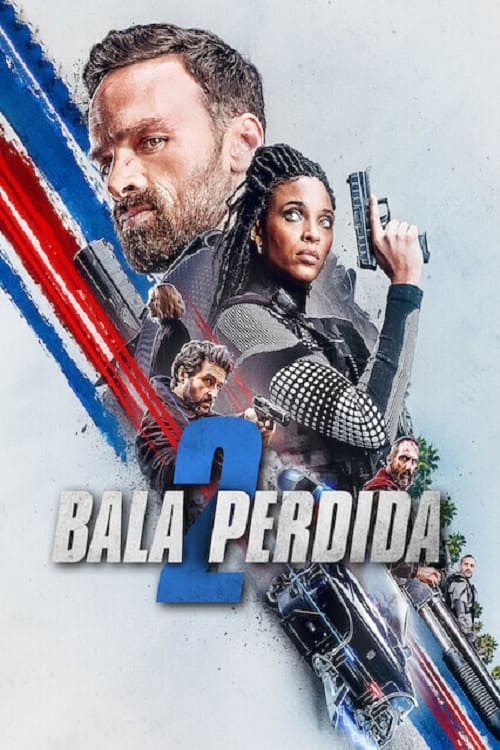 La bala perdida 2
