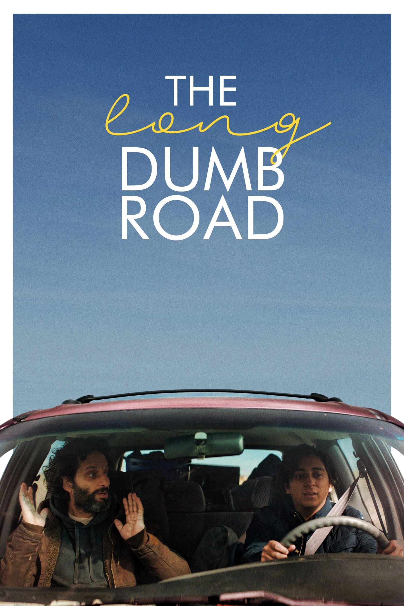 The Long Dumb Road
