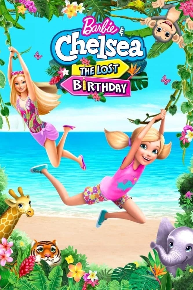 Barbie y Chelsea: El cumpleaños perdido