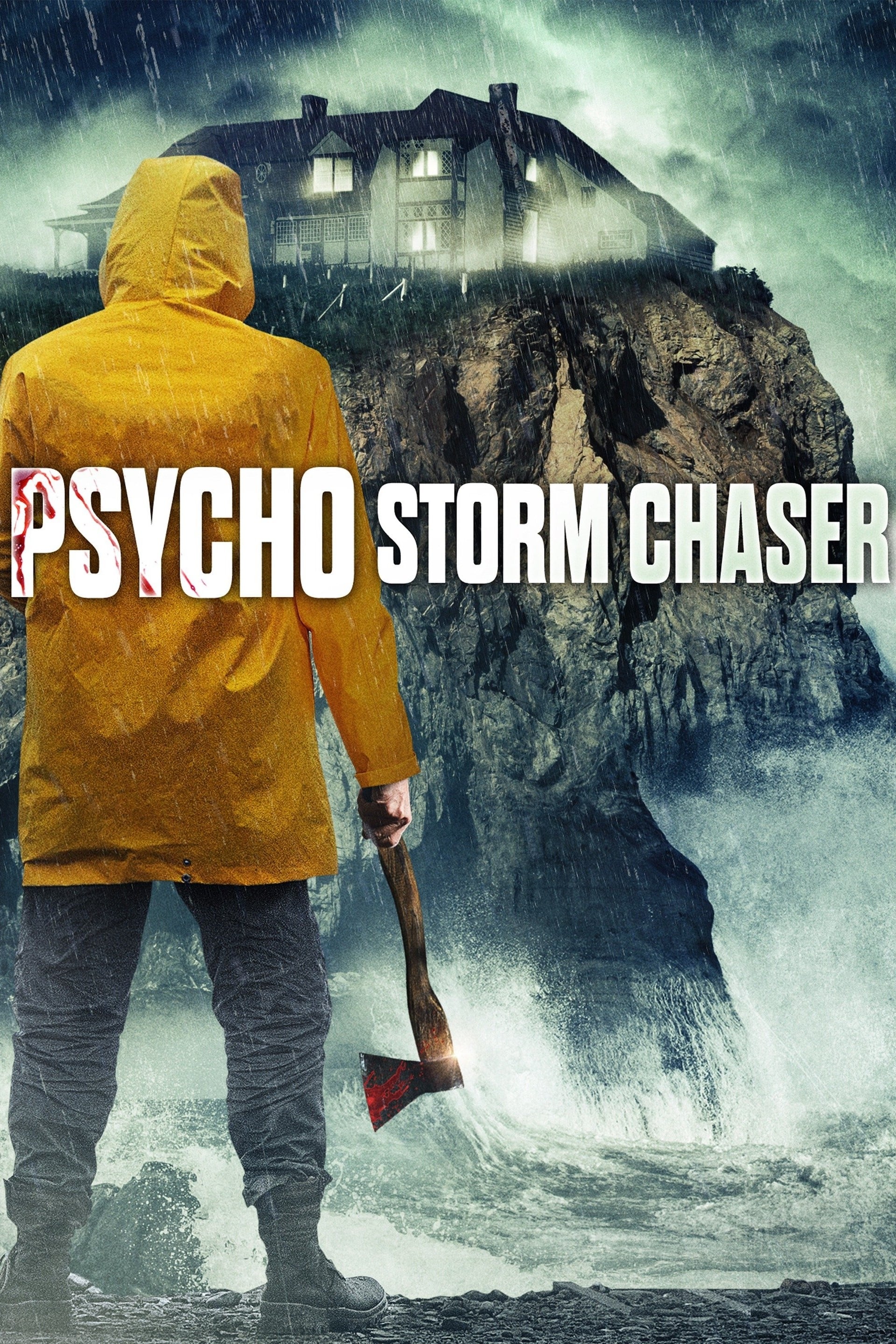 Psycho Storm Chaser