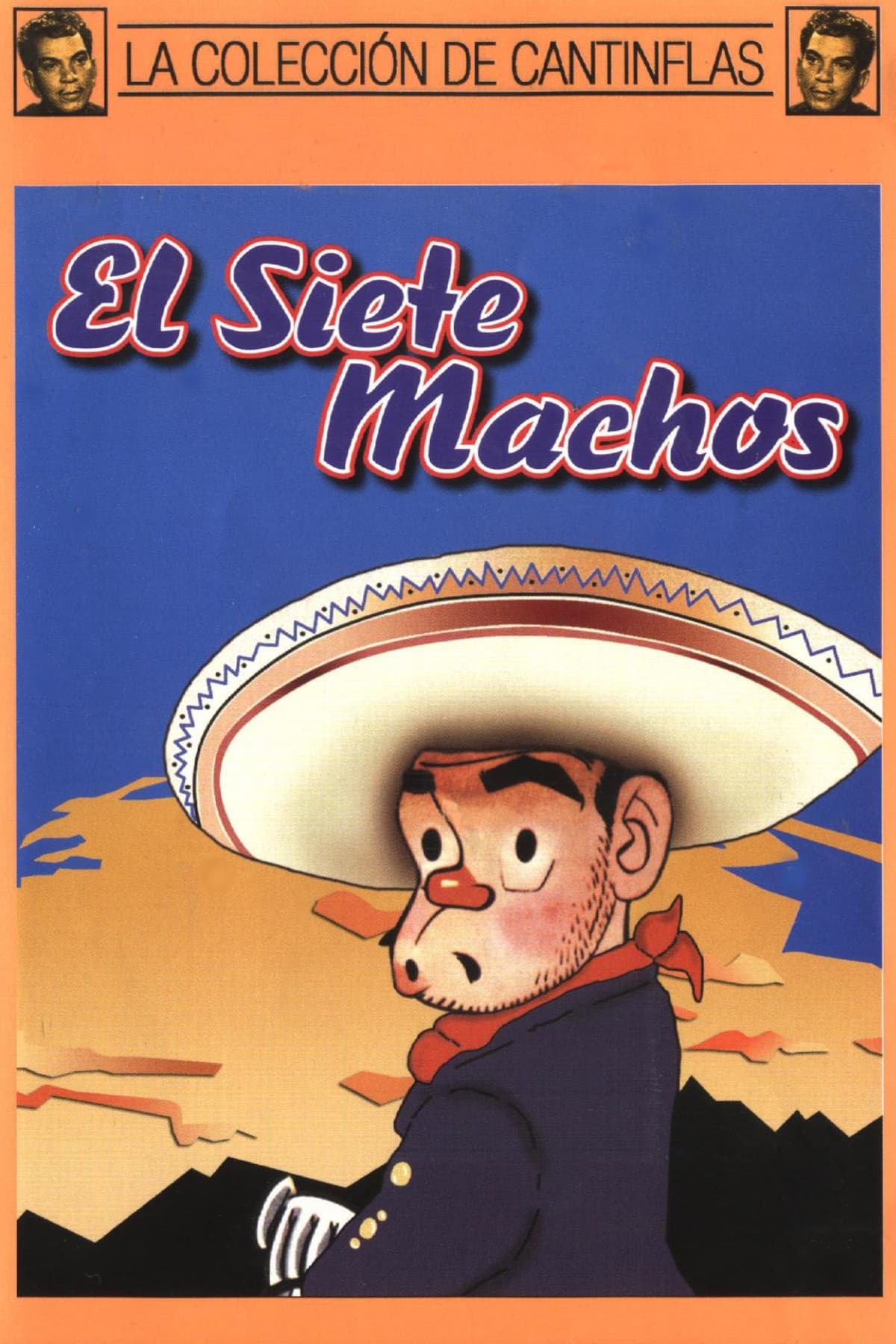 El Siete Machos