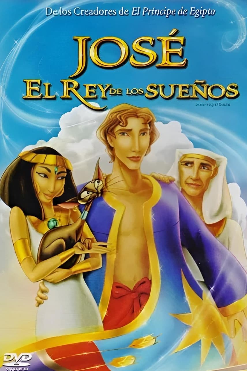 José: El Rey de los Sueños