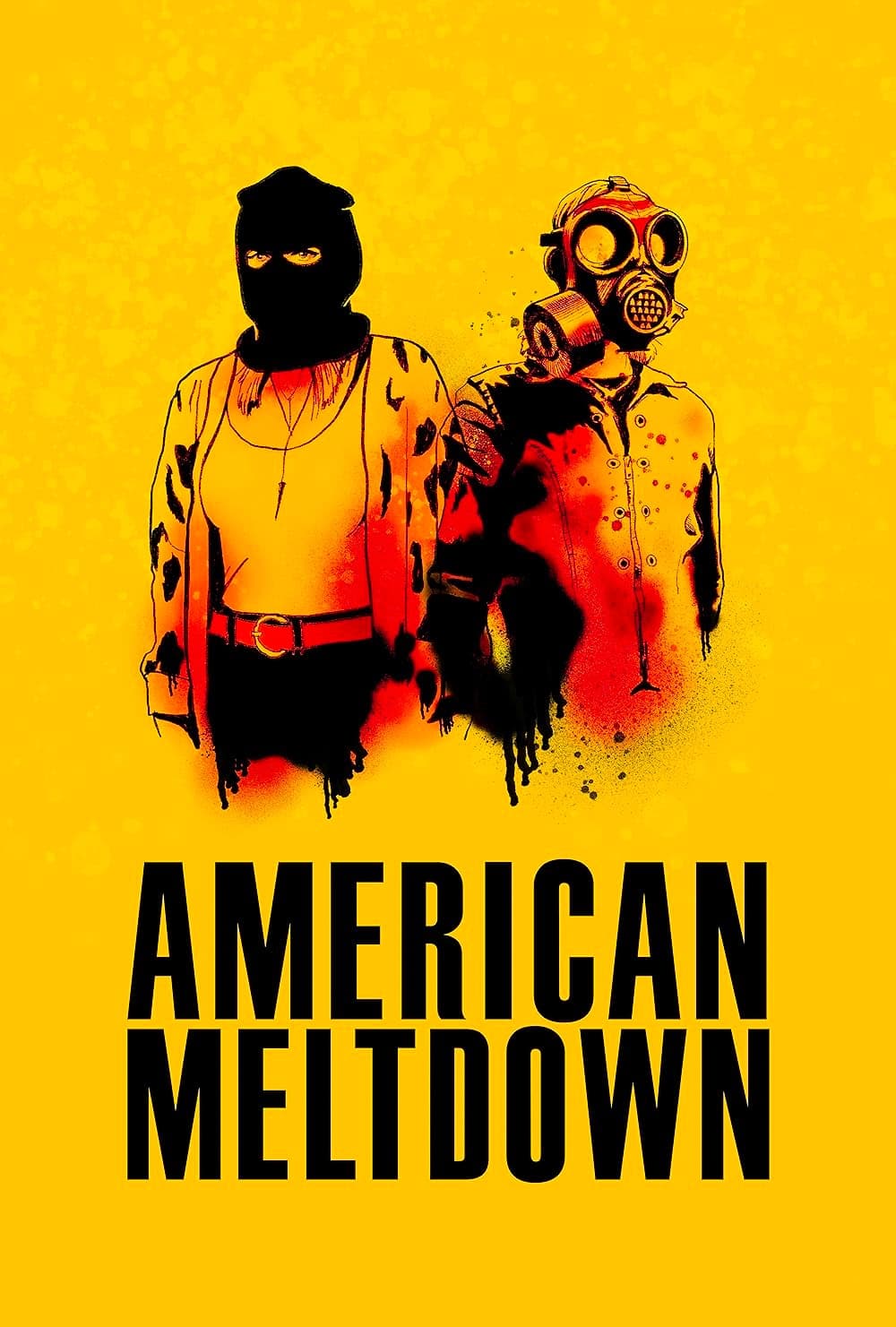 American Meltdown