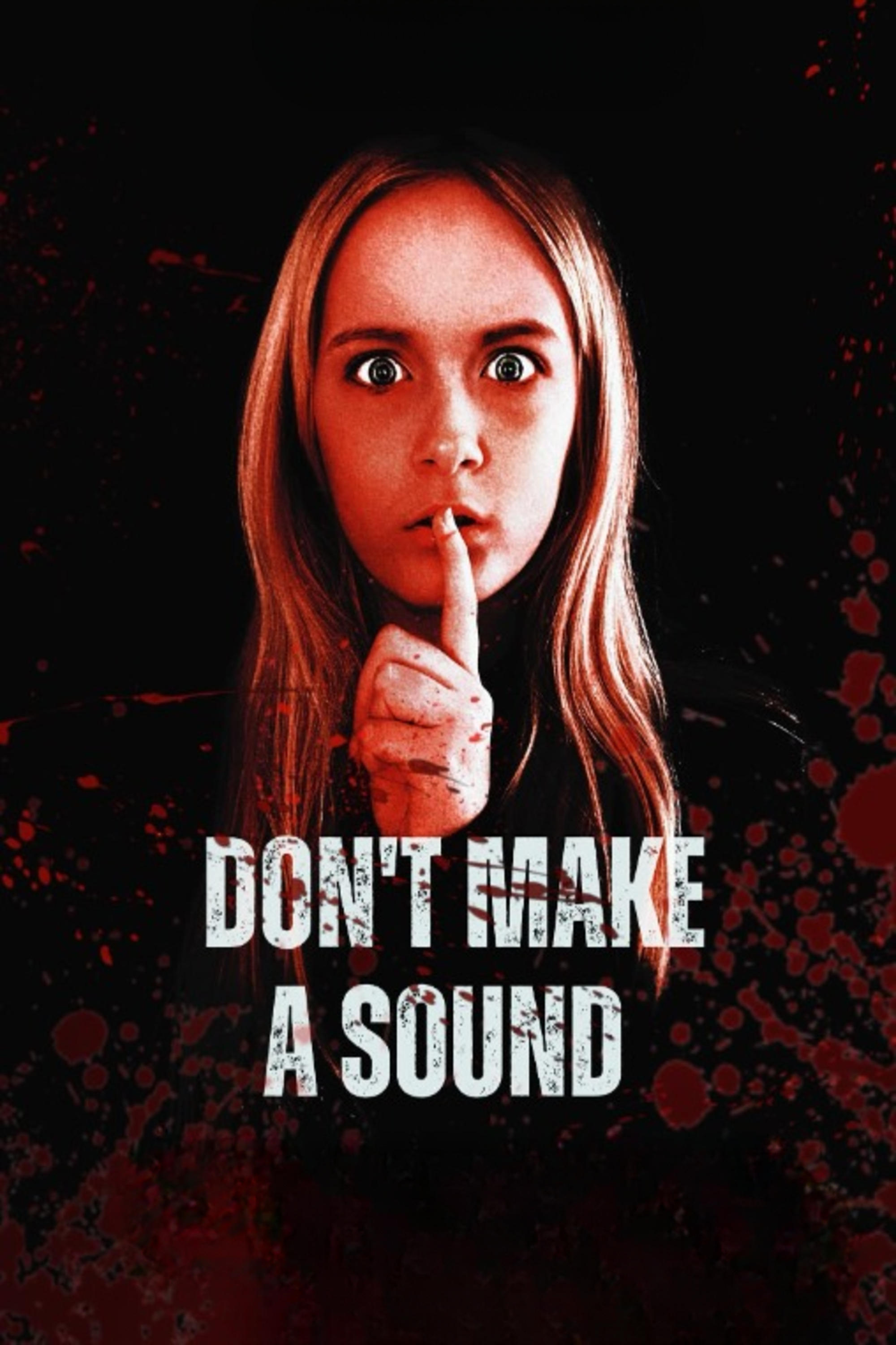 Don't Make a Sound