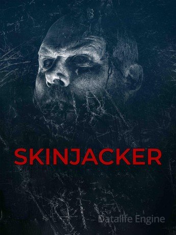 Skinjacker
