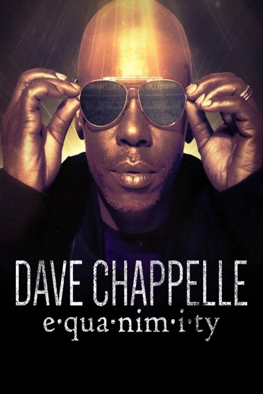 Dave Chappelle: Equanimity