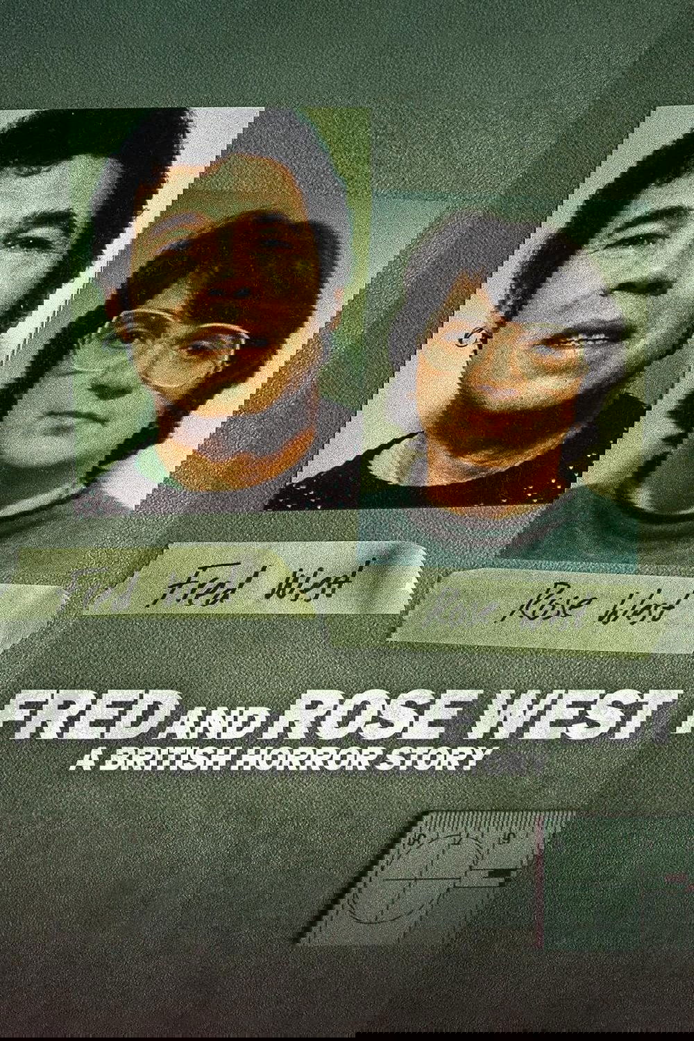 Fred y Rose West: Una historia Británica de terror