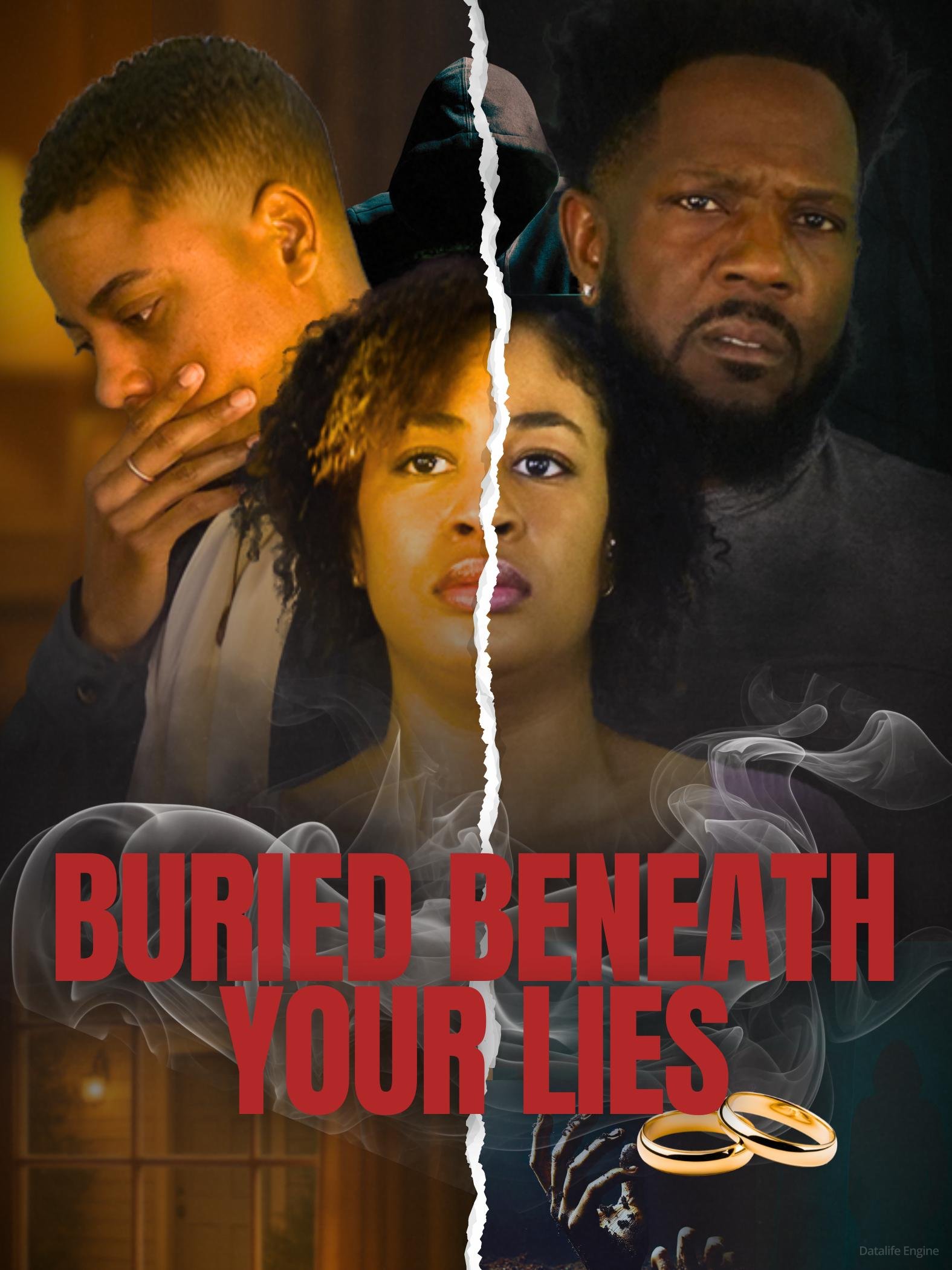 Buried Beneath Your Lies