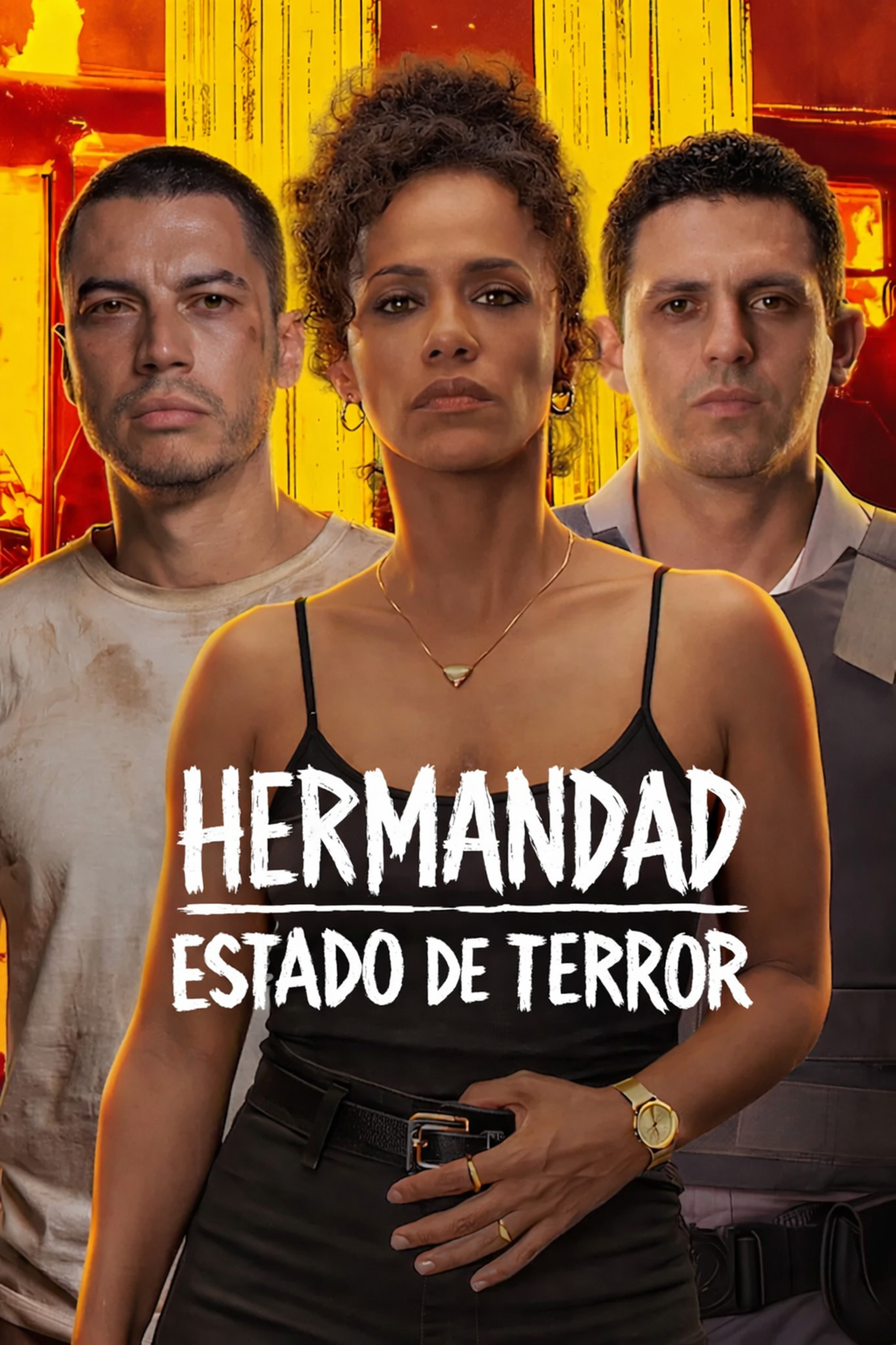 Poster Hermandad: Estado de terror
